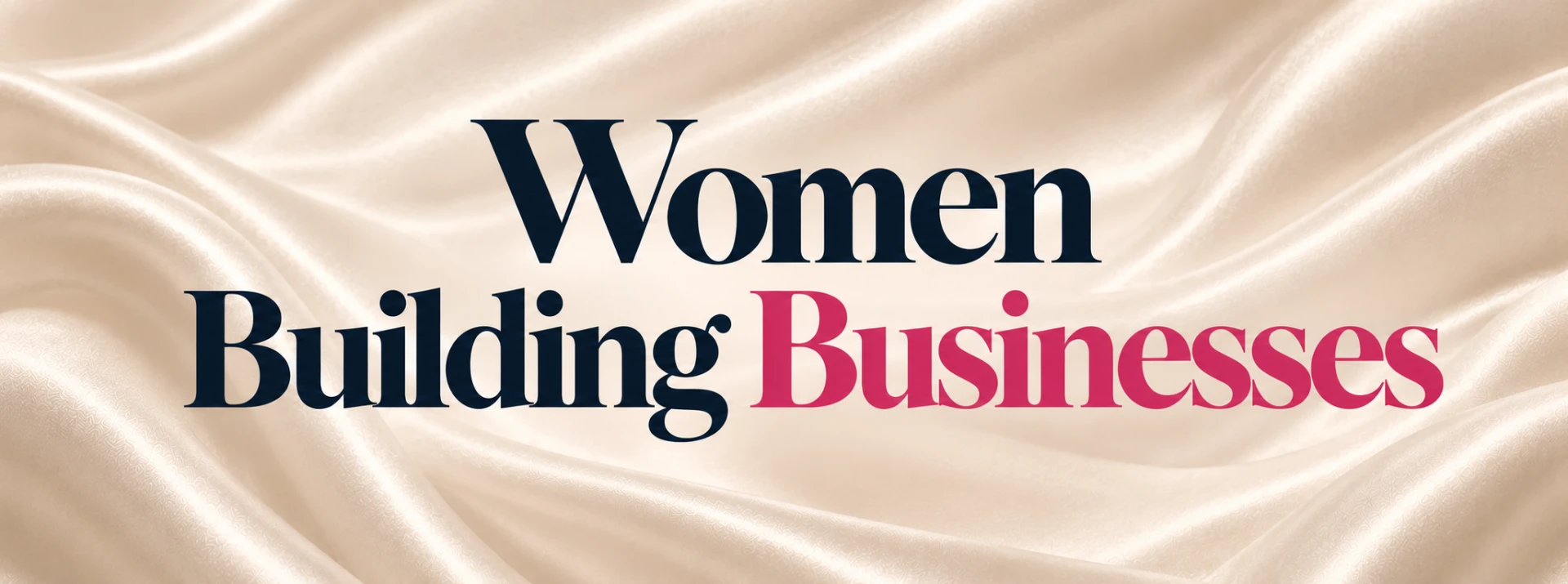 Women Building Businesses
